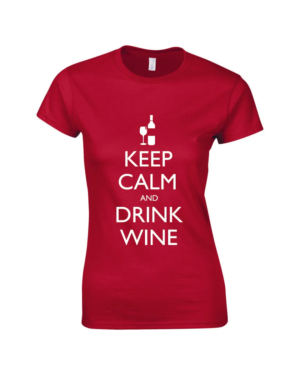 Keep Calm & Drink Wine