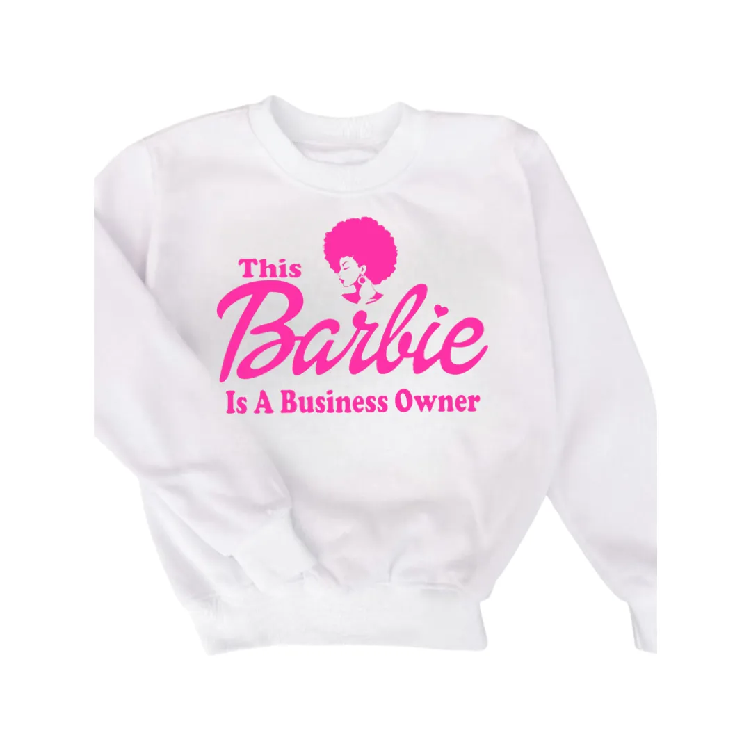 This Barbie is a Busines Owner T-Shirt