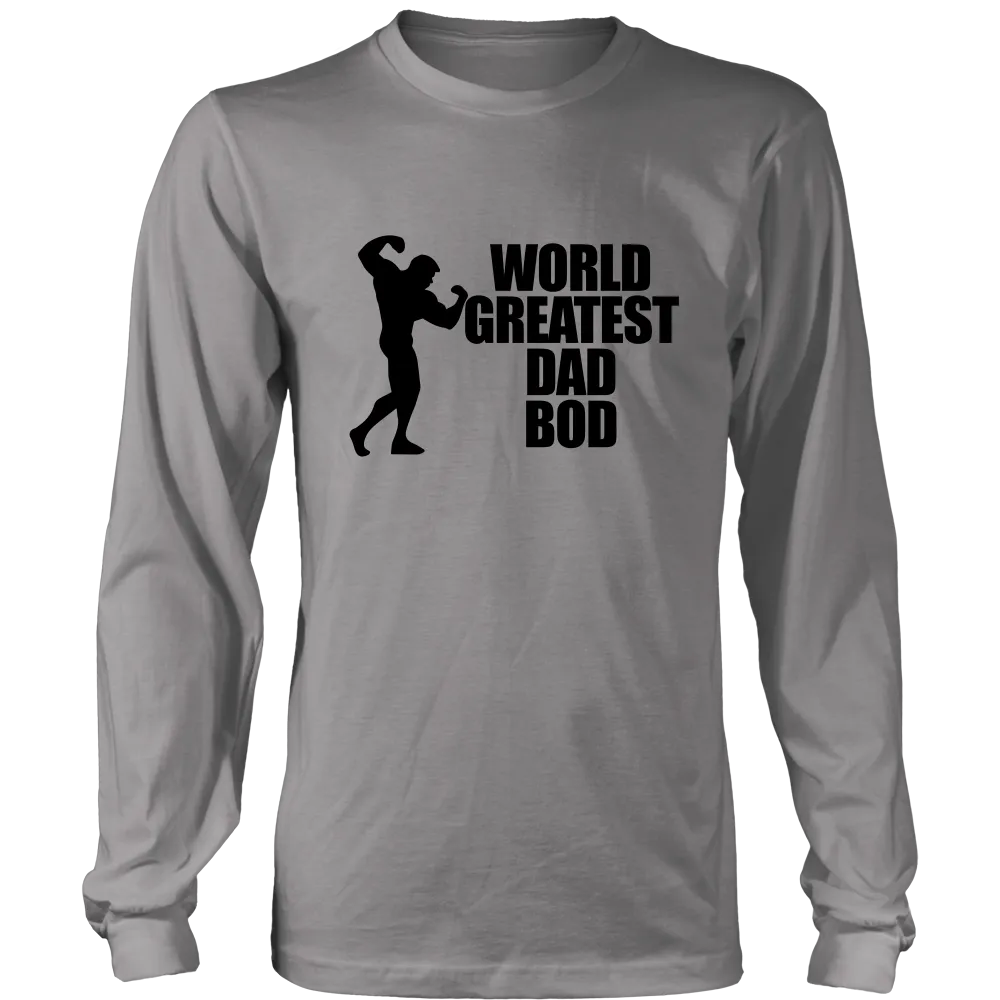 World Greatest Dad Bod - V1 T-Shirt